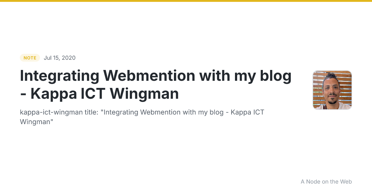 Integrating Webmention with my blog - Kappa ICT Wingman
