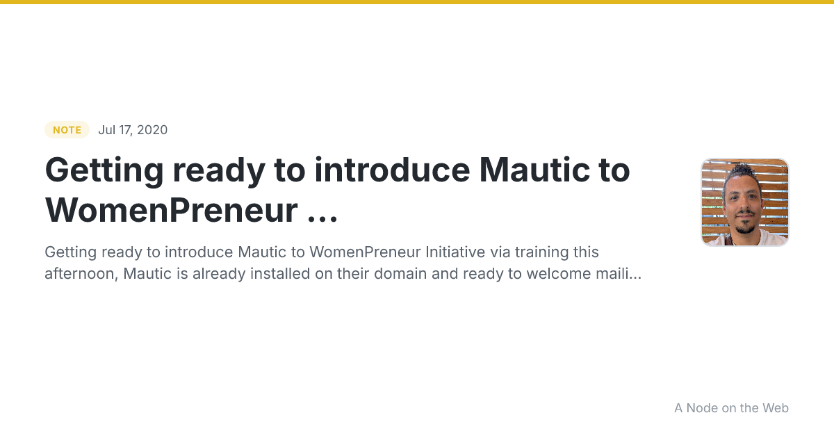 Getting ready to introduce Mautic to WomenPreneur ...