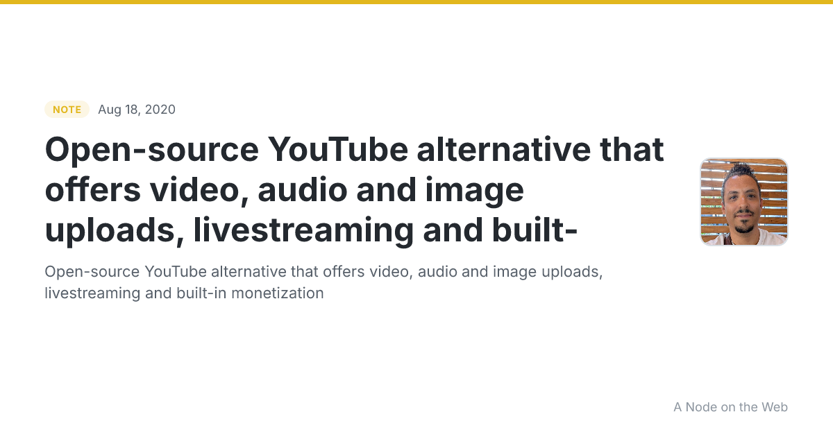 Open-source YouTube alternative that offers video, audio and image uploads, livestreaming and built-