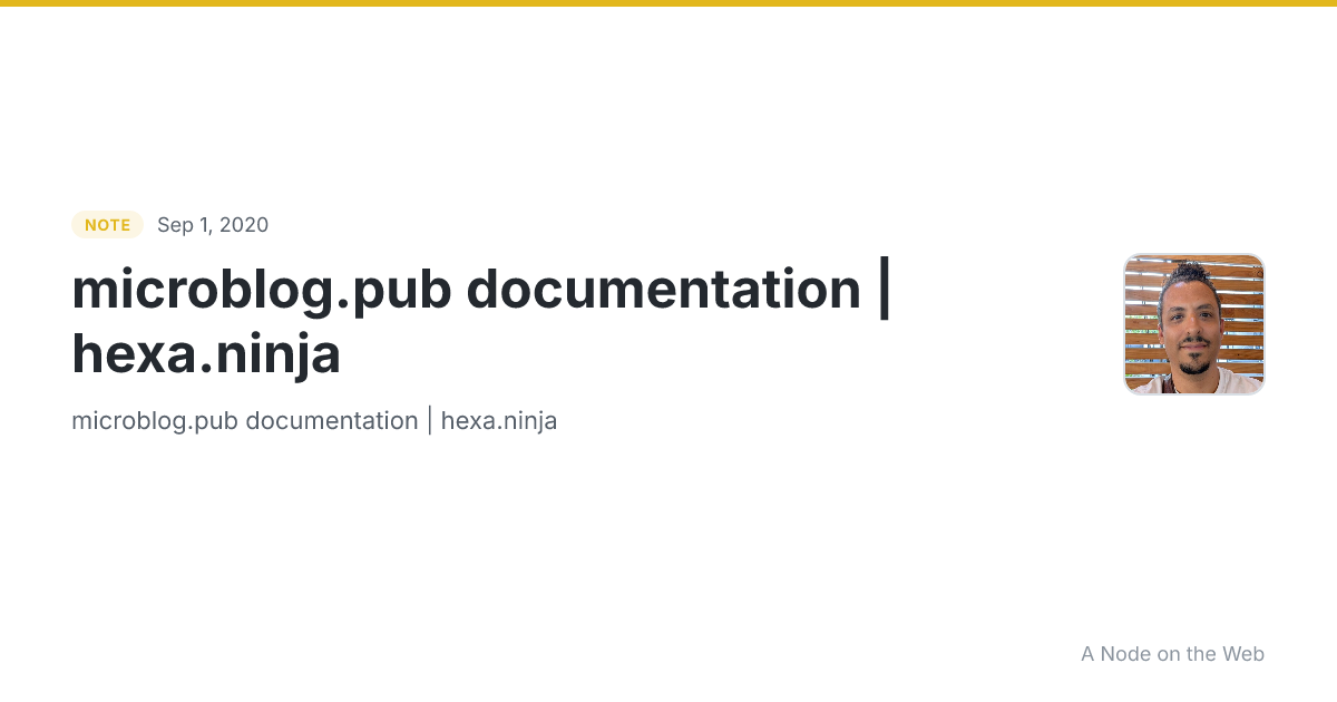microblog.pub documentation | hexa.ninja