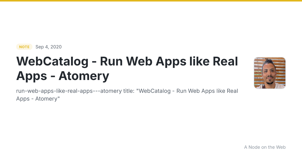 WebCatalog - Run Web Apps like Real Apps - Atomery