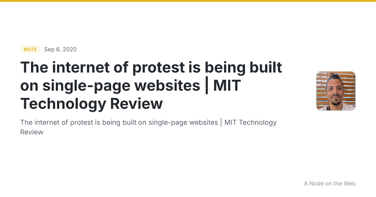 The internet of protest is being built on single-page websites | MIT Technology Review
