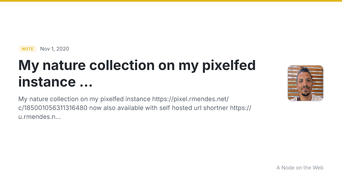 My nature collection on my pixelfed instance ...