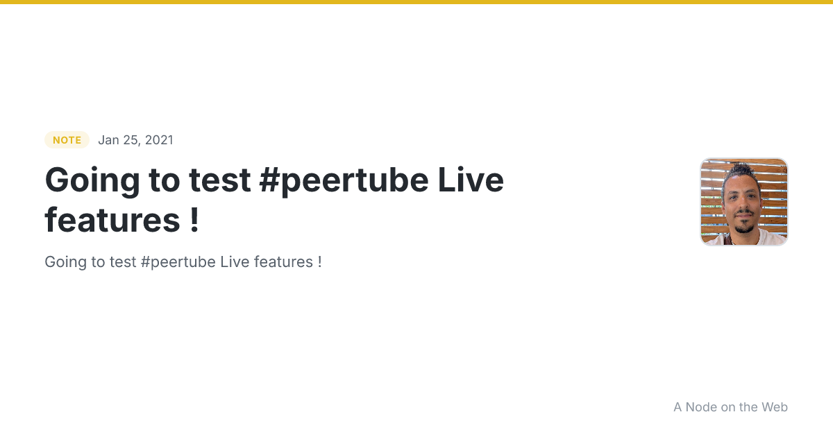 Going to test #peertube Live features !