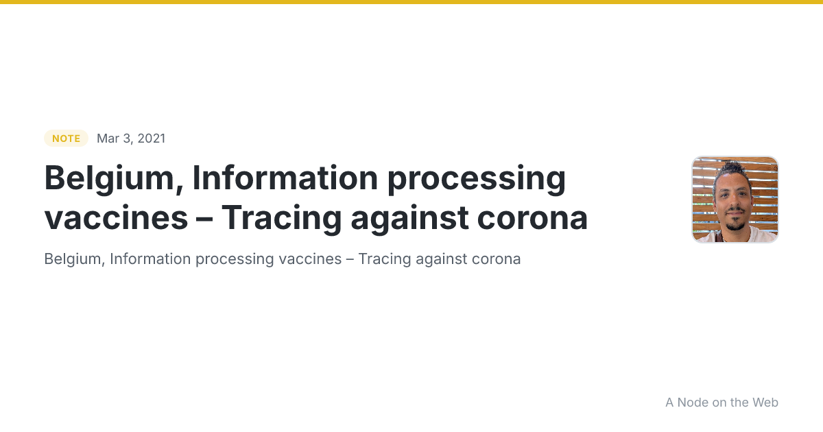 Belgium, Information processing vaccines – Tracing against corona