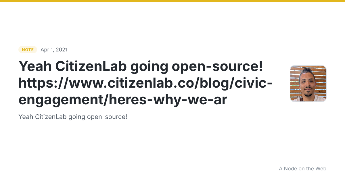 Yeah CitizenLab going open-source!
https://www.citizenlab.co/blog/civic-engagement/heres-why-we-ar