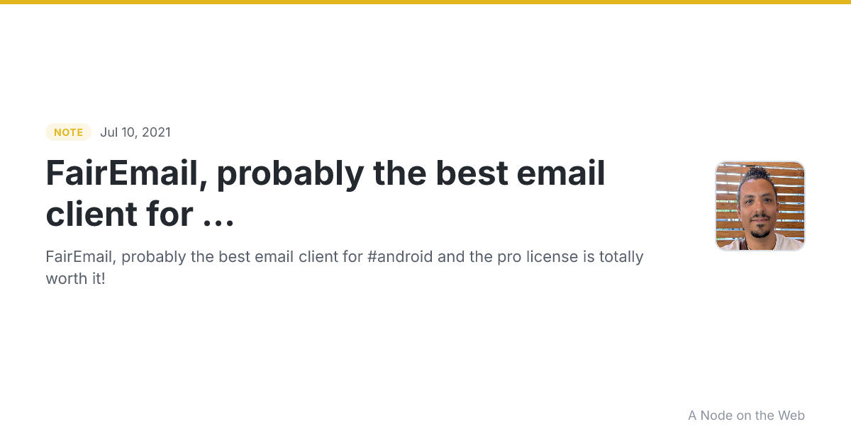 FairEmail, probably the best email client for ...