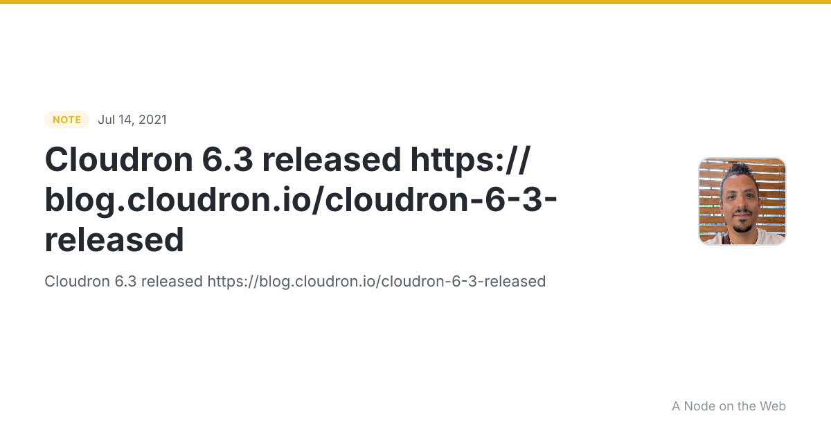 Cloudron 6.3 released https://blog.cloudron.io/cloudron-6-3-released