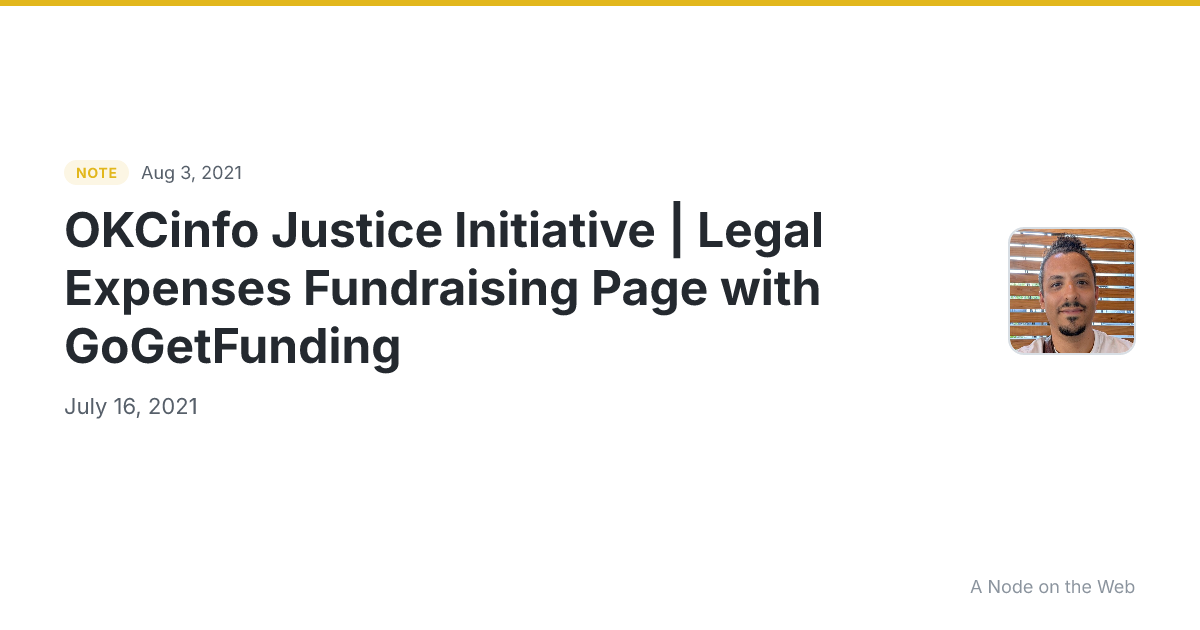 OKCinfo Justice Initiative | Legal Expenses Fundraising Page with GoGetFunding