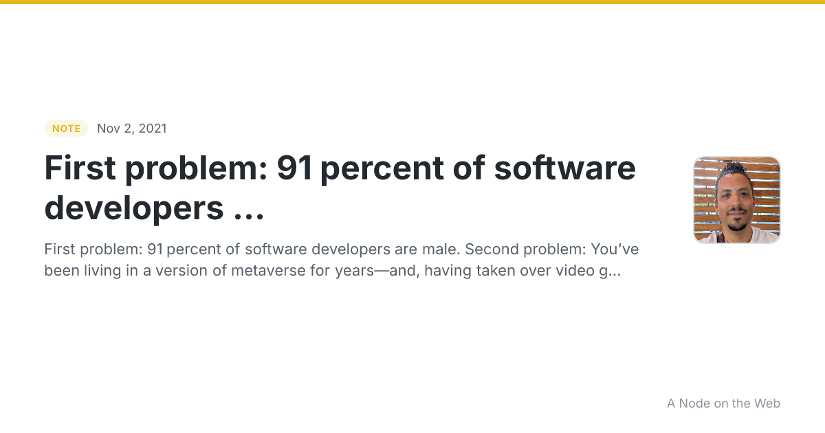 First problem: 91 percent of software developers ...
