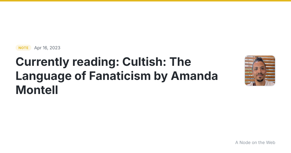 Currently reading: Cultish: The Language of Fanaticism by Am...