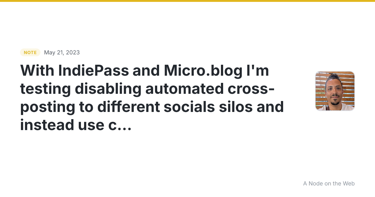 With IndiePass and Micro.blog I’m testing disabling automate...