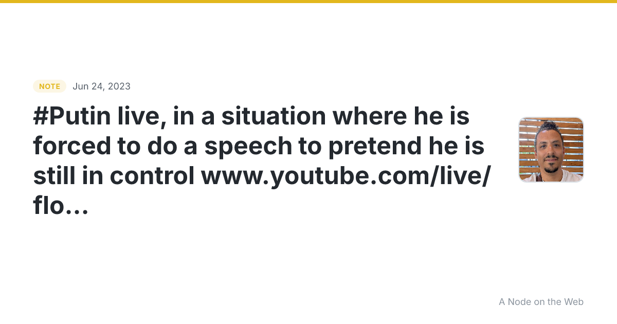 #Putin live, in a situation where he is forced to do a speec...