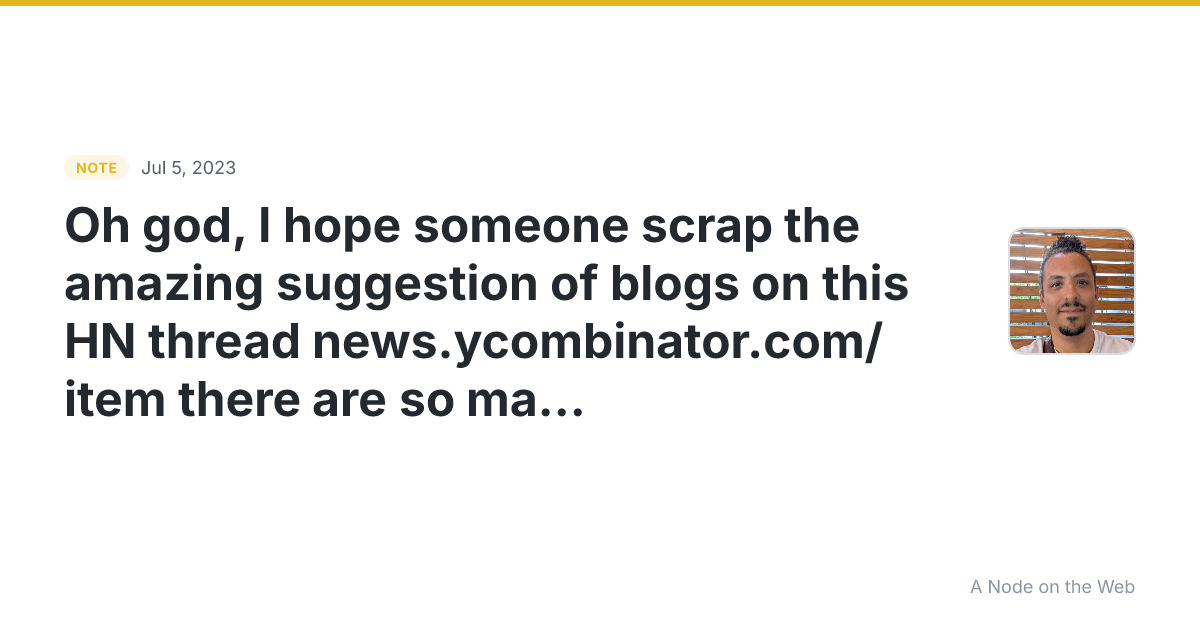Oh god, I hope someone scrap the amazing suggestion of blogs...