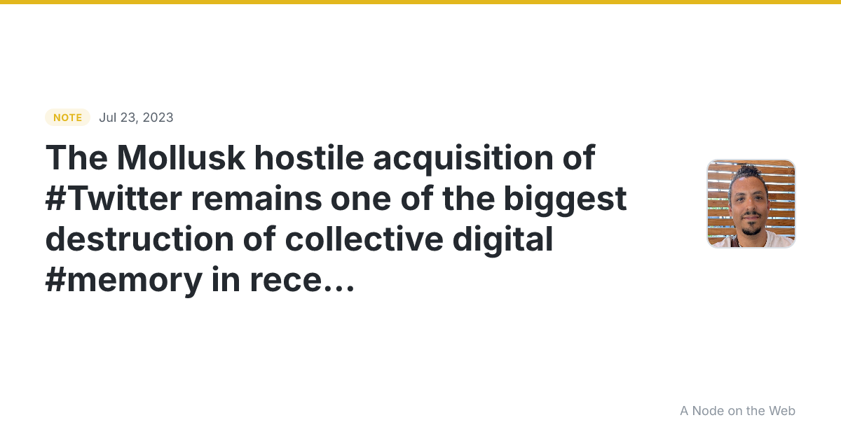 The Mollusk hostile acquisition of #Twitter remains one of t...