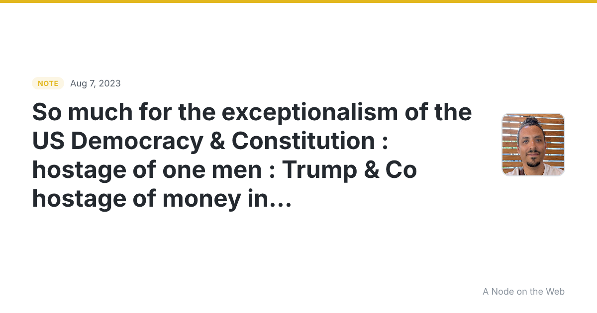 So much for the exceptionalism of the US Democracy & Constit...
