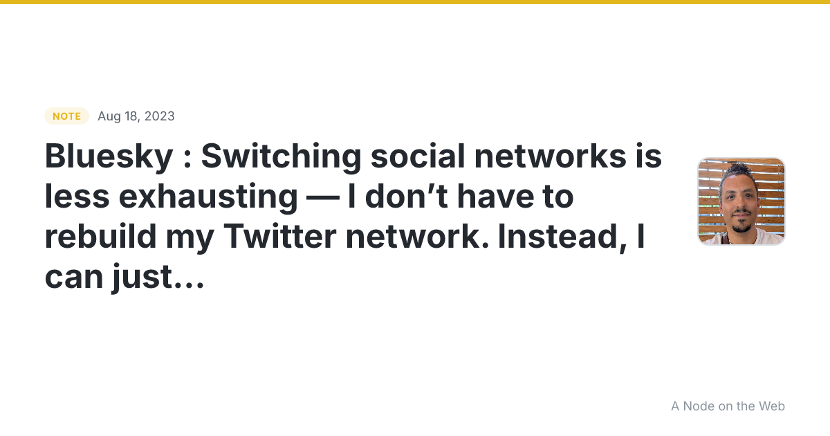 Bluesky : Switching social networks is less exhausting — I d...