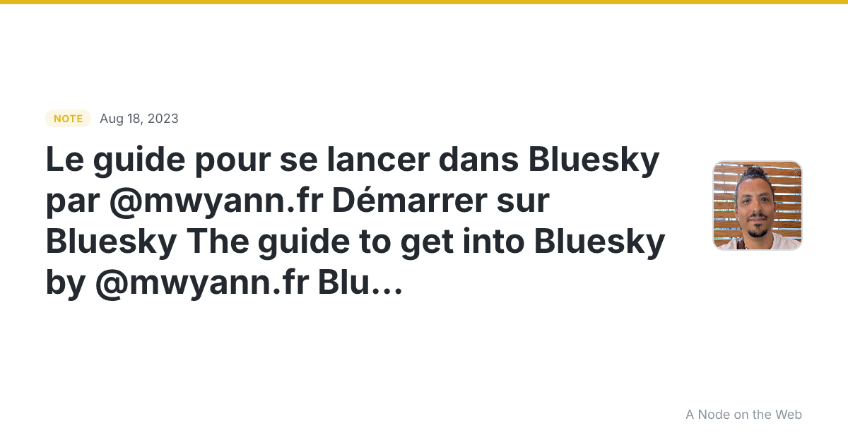 Le guide pour se lancer dans Bluesky par @mwyann.fr Démarrer...