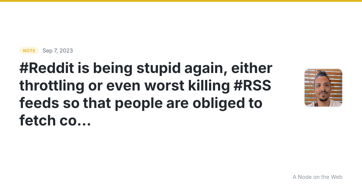 #Reddit is being stupid again, either throttling or even wor...