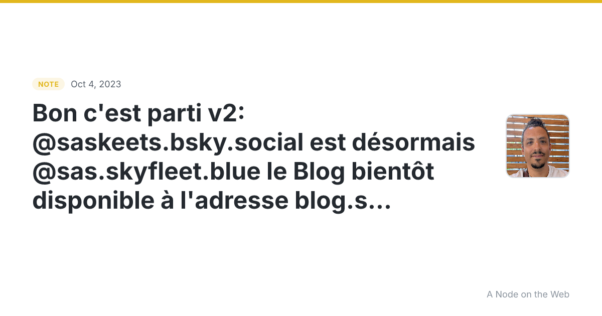 Bon c’est parti v2: @saskeets.bsky.social est désormais @sas...