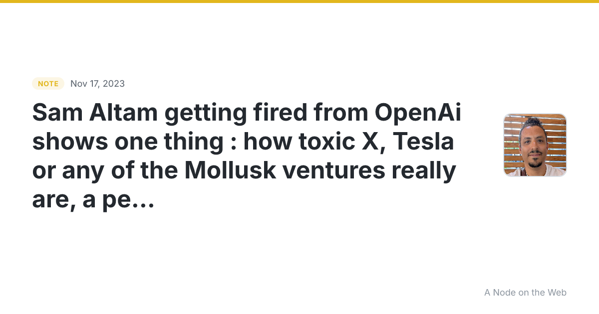 Sam Altam getting fired from OpenAi shows one thing : how to...
