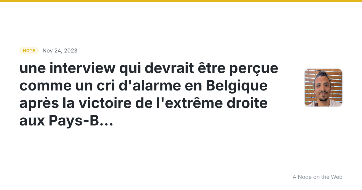 une interview qui devrait être perçue comme un cri d’alarme...