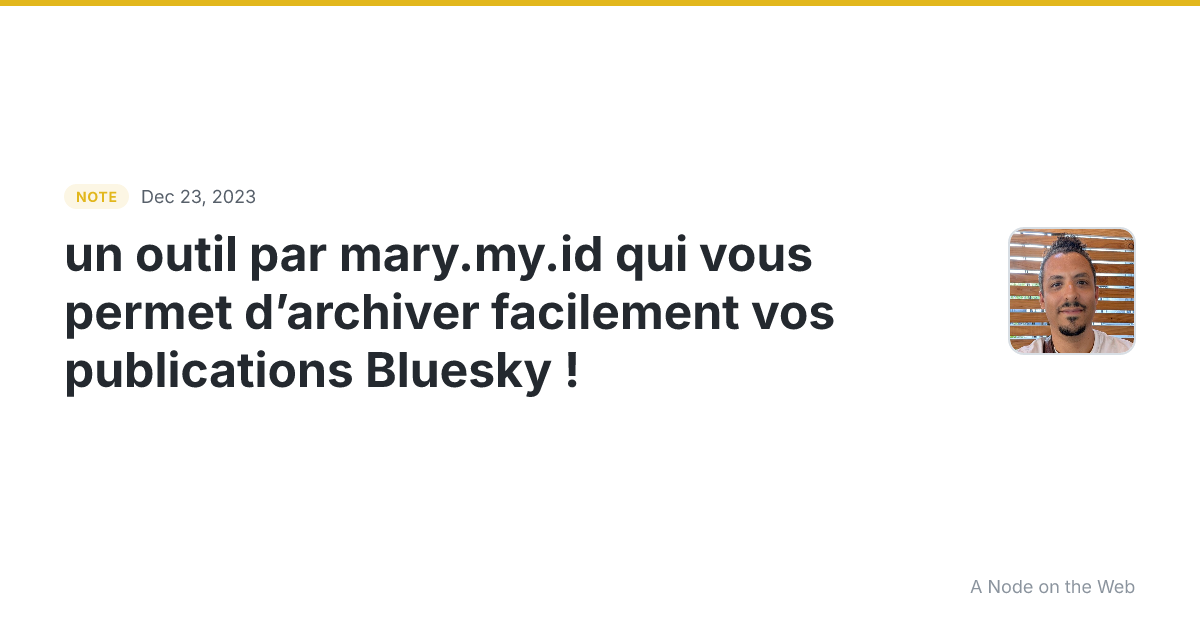 un outil par mary.my.id qui vous permet d’archiver facilemen...