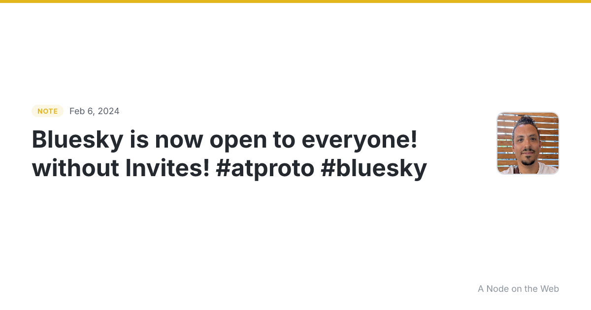 Bluesky is now open to everyone ! without Invites! #atproto...