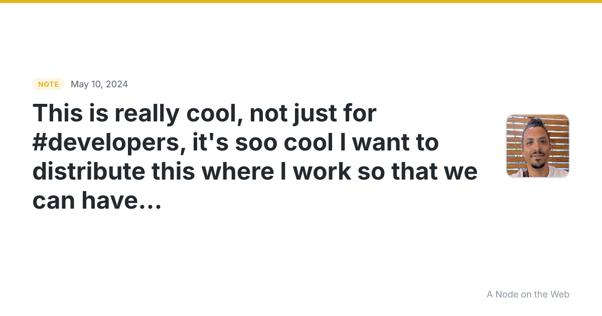 This is really cool, not just for #developers , it’s soo coo...