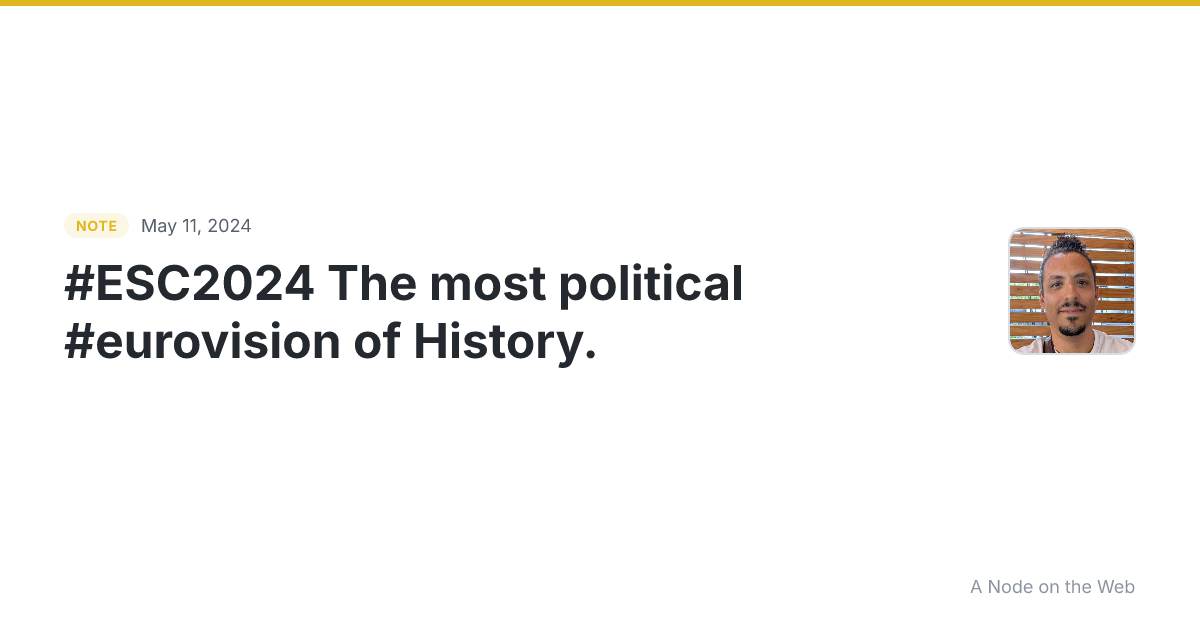 #ESC2024 The most political #eurovision of History.