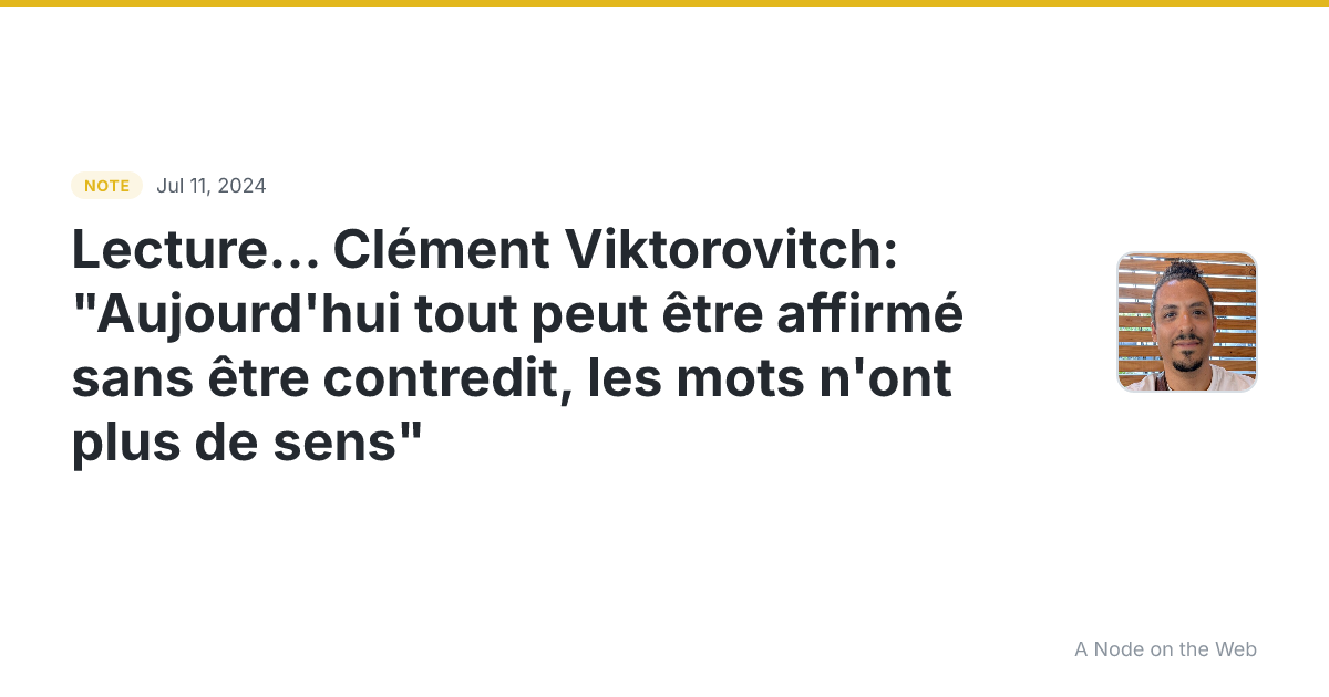 Lecture… Clément Viktorovitch: “Aujourd’hui tout peut être a...