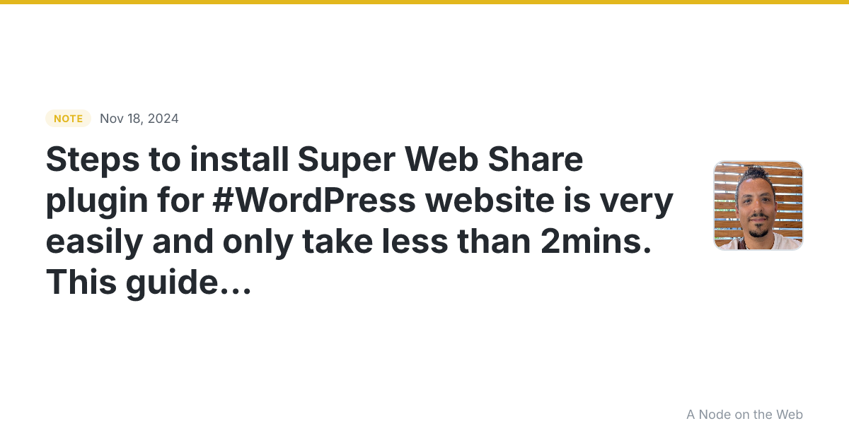 Steps to install Super Web Share plugin for #WordPress websi...