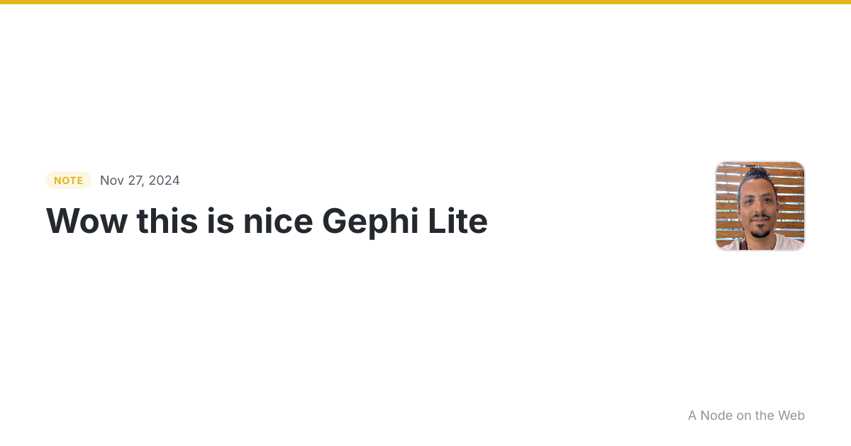 Wow this is nice Gephi Lite Gephi Lite is a free and open-so...