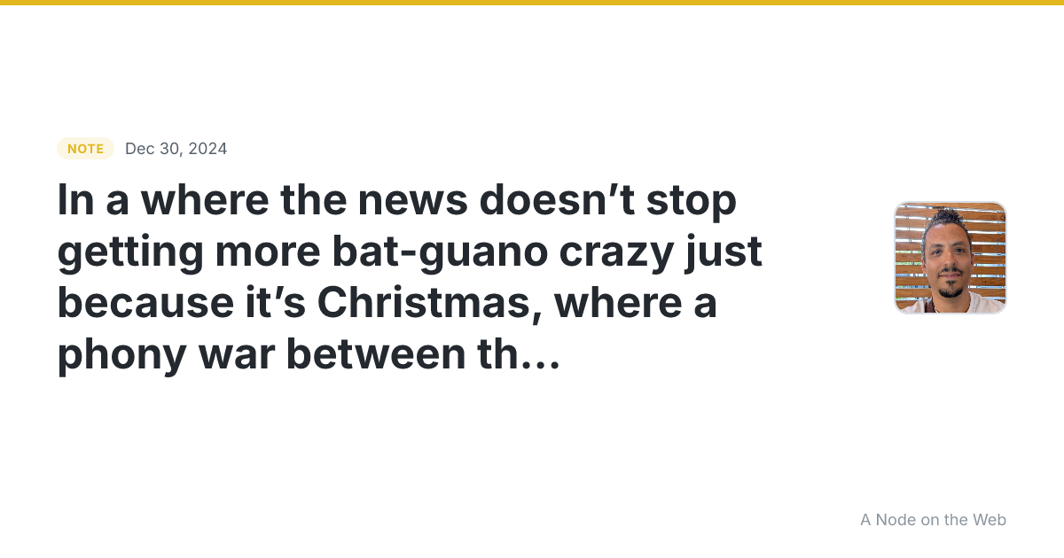 In a 🌐 where the news doesn’t stop getting more bat-guano c...