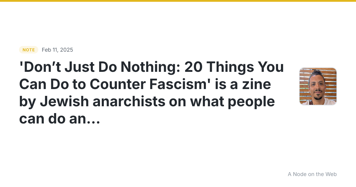 ‘Don’t Just Do Nothing: 20 Things You Can Do to Counter Fasc...