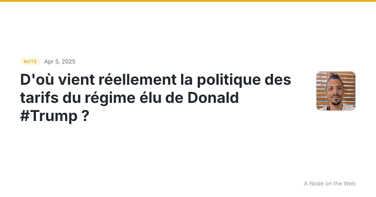 D’où vient réellement la politique des tarifs du régime élu...