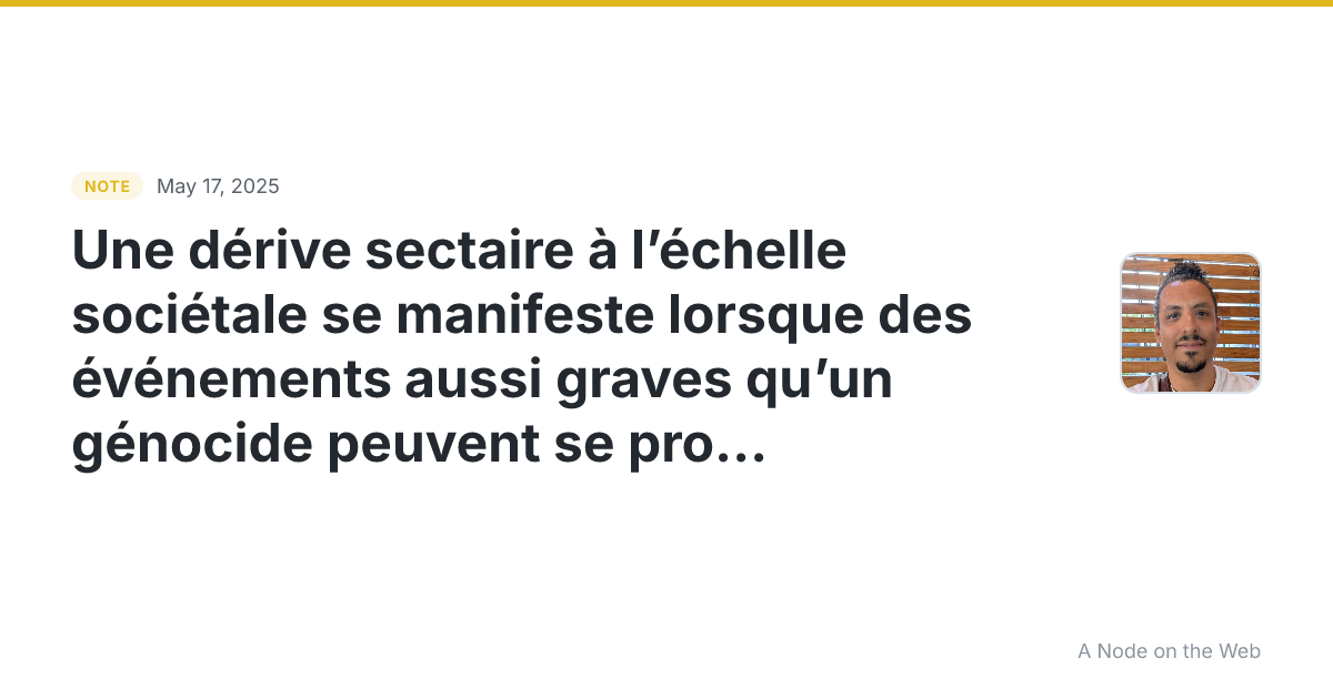 Une dérive sectaire à l’échelle sociétale se manifeste lorsq...