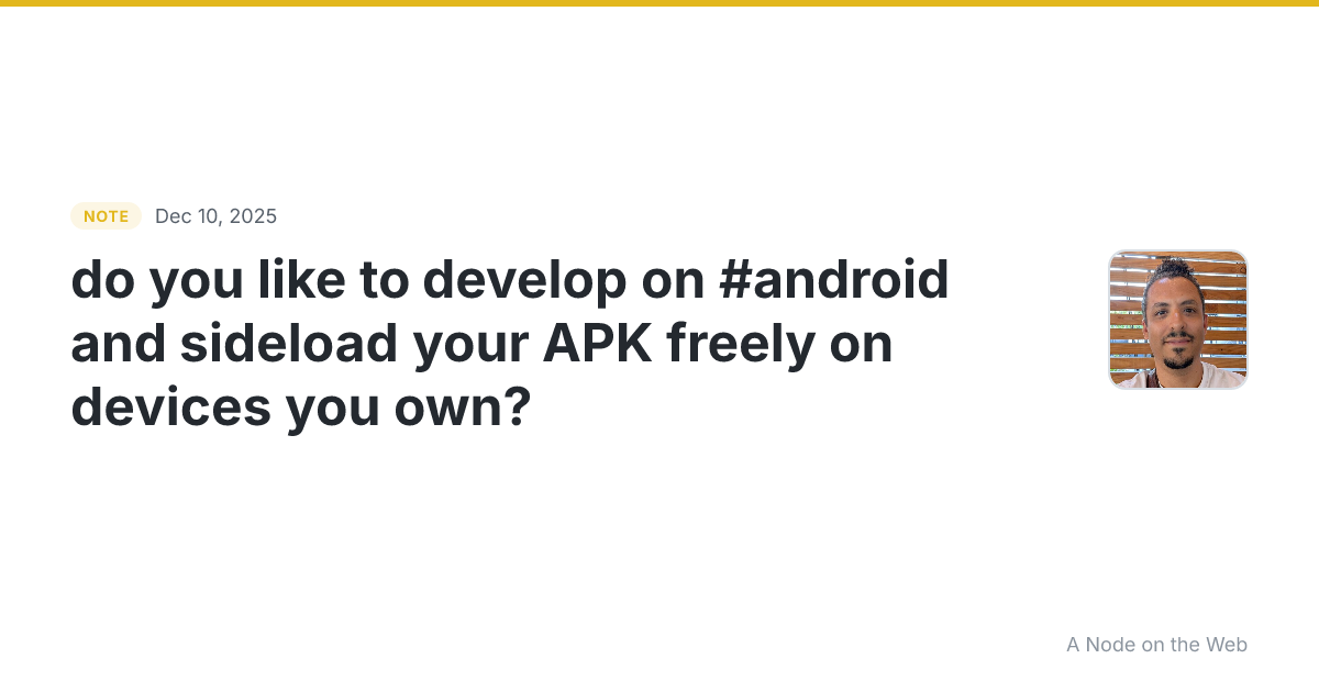 do you like to develop on #android and sideload your APK fre...