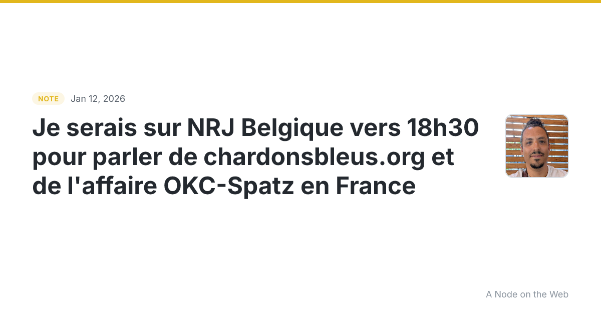Je serais sur NRJ Belgique vers 18h30 pour parler de chardon...