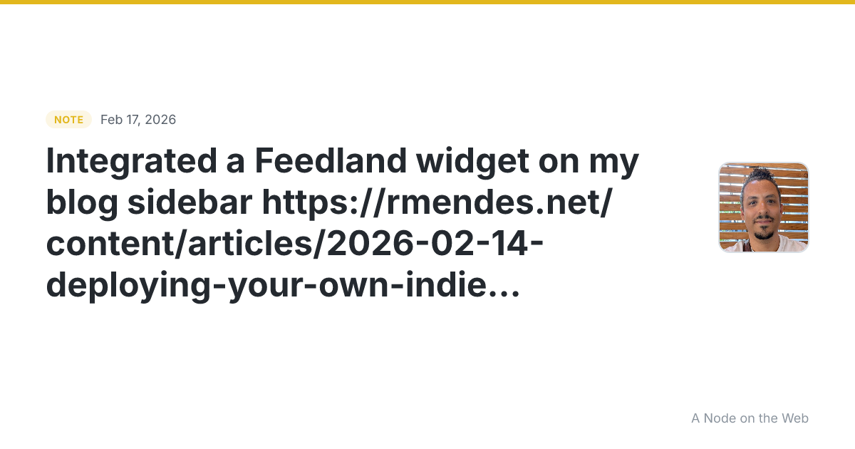 Integrated a Feedland widget on my blog sidebar https://rmen...