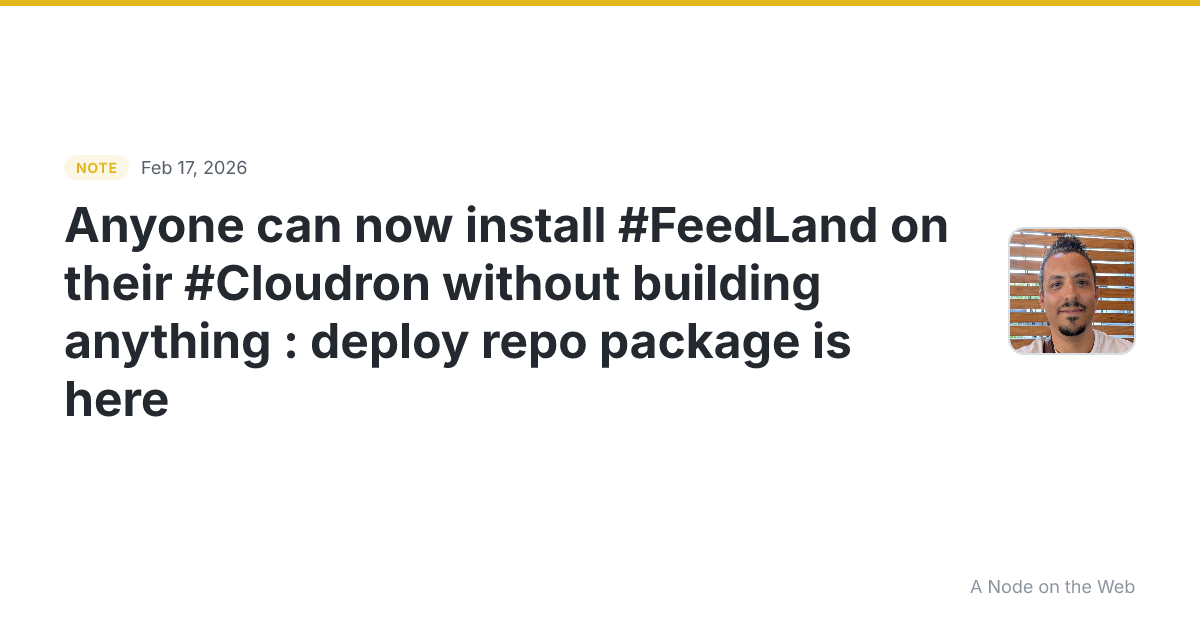 Anyone can now install #FeedLand on their #Cloudron without...