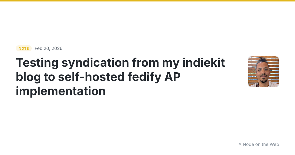 Testing syndication from my indiekit blog to self-hosted fed...