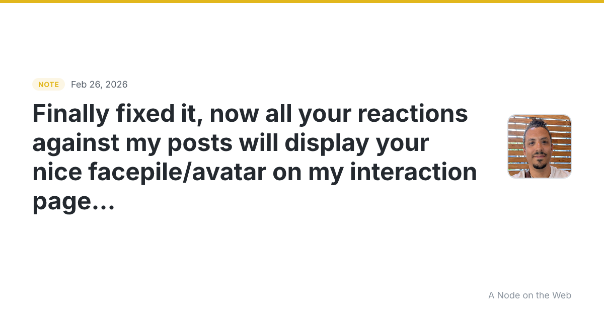 Finally fixed it, now all your reactions against my posts wi...