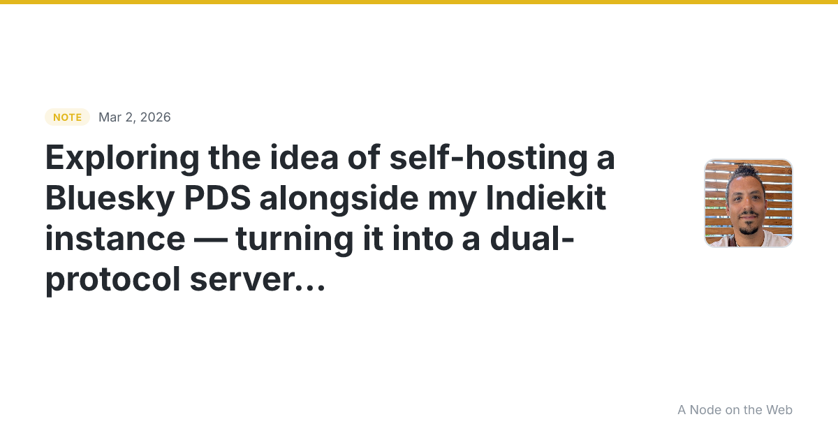 Exploring the idea of self-hosting a Bluesky PDS alongside m...