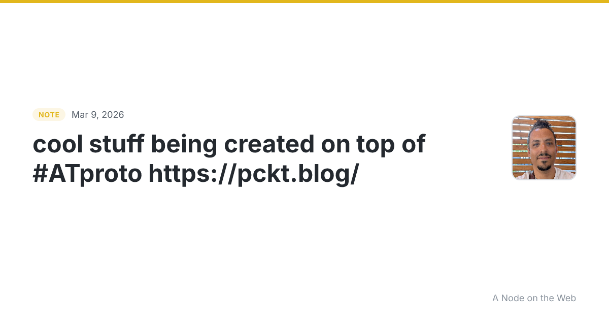 cool stuff being created on top of #ATproto https://pckt.blo...