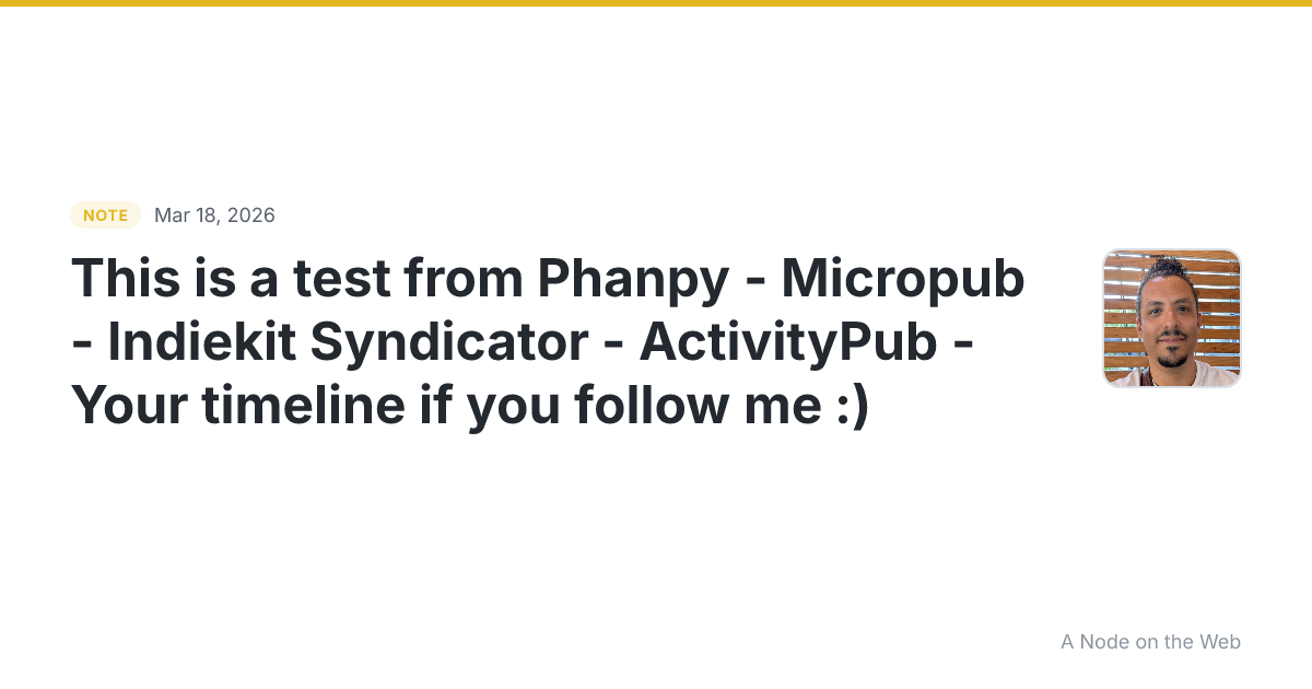 This is a test from Phanpy -> Micropub -> Indiekit Syndicato...