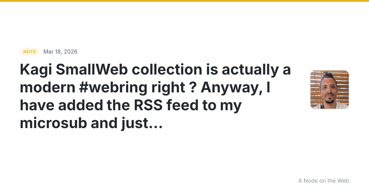 Kagi SmallWeb collection is actually a modern #webring right...