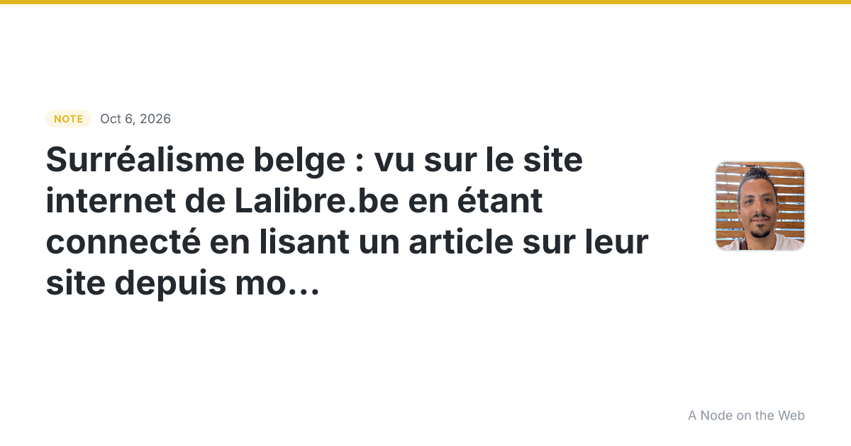Surréalisme belge : vu sur le site internet de Lalibre.be en...